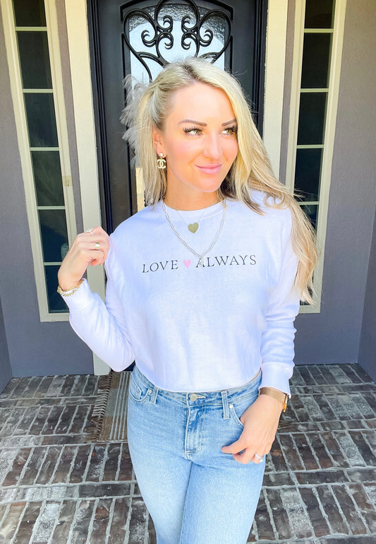 Love Always Crop Sweatshirt
